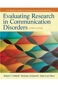 Evaluating Research in Communication Disorders