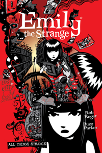 Complete Emily the Strange, The: All Things Strange