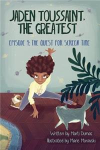 Quest for Screen Time: Episode 1