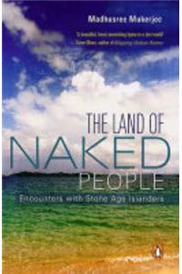 The Land of Naked People: Encounters with Stone Age People