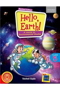 Hello, Earth! Class 5: A Course on Environmental Studies