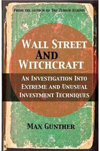 Wall Street and Witchcraft