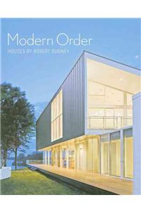 Modern Order: Houses by Robert Gurney