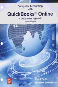 Loose Leaf for Computer Accounting with QuickBooks Online: A Cloud Based Approach