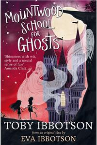 Mountwood School for Ghosts