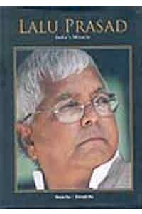 Lalu Prasad: India`s Miracle