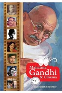 Mahatma Gandhi and Cinema