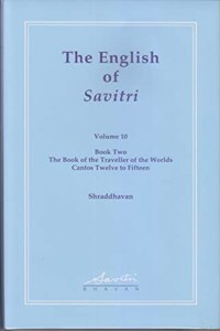 The English of Savitri - Vol 10