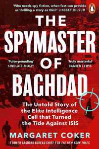 The Spymaster of Baghdad