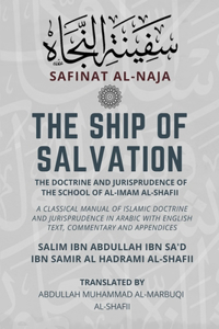 Ship of Salvation (Safinat al-Naja) - The Doctrine and Jurisprudence of the School of al-Imam al-Shafii