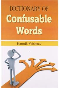 Dictionary of Confusable Words