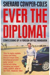 Ever the Diplomat