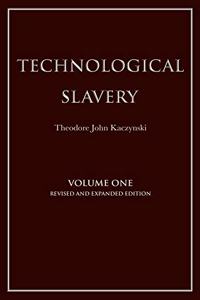 Technological Slavery