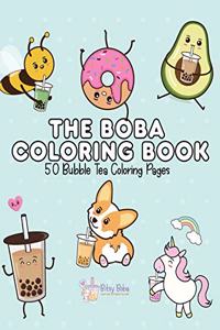 Boba Coloring Book: 50 Bubble Tea Coloring Pages