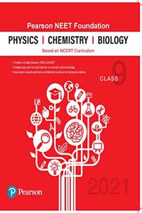 Pearson NEET Foundation Physics, Chemistry & Biology |Class 9 | 2021 Edition| By Pearson