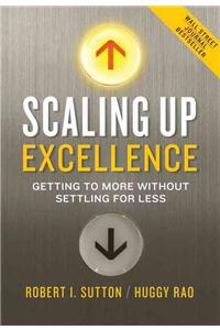 Scaling Up Excellence