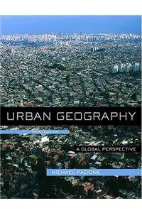 Urban Geography: A Global Perspective