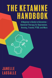 Ketamine Handbook