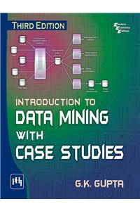 Introduction To Data Mining With Case Studies