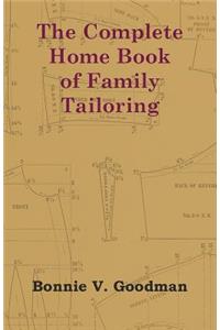 Complete Home Book of Family Tailoring