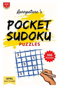 Pocket Sudoku Puzzles Game Book [ Easy to Hard ]: Combo of 100 Sudoku Puzzles [ Easy to Hard Levels ] Volume 1, Adults and Kids I Large Print