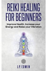 Reiki Healing for Beginners