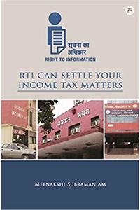 RTI Can Settle Your Income Tax Matters