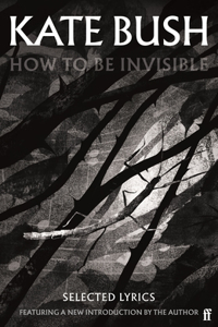 How to Be Invisible