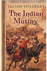 The Indian Mutiny