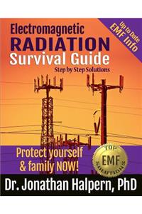 Electromagnetic Radiation Survival Guide