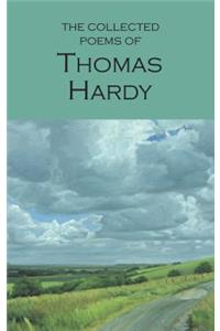 The Collected Poems of Thomas Hardy