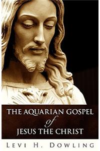 Aquarian Gospel of Jesus the Christ