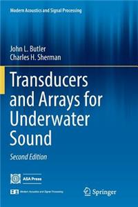 Transducers and Arrays for Underwater Sound