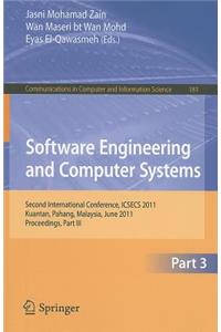 Software Engineering and Computer Systems, Part 3: Second International Conference, ICSECS 2011, Kuantan, Pahang, Malaysia, June 27-29, 2011, Proceedings, Part III