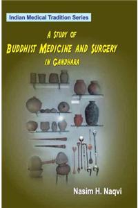 Study of Buddhist Medicine and Surgery in Gandhara: V. 11