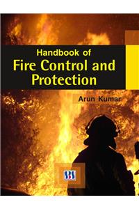 Handbook of Fire Control & Protection