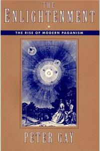 Enlightenment: The Rise of Modern Paganism (Revised)