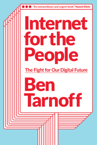 Internet for the People: The Fight for Our Digital Future