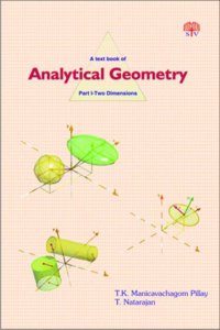 Two Dimensions (Pt. 1) (A Textbook of Analytical Geometry)