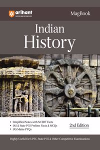 Arihant Magbook Indian History for UPSC Civil Services IAS Prelims / State PCS & other Competitive Exam | IAS Mains PYQs