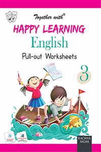 Happy Learning Pullout Worksheets English for Class 3