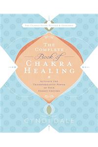 Complete Book of Chakra Healing