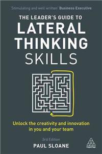 Leader's Guide to Lateral Thinking Skills