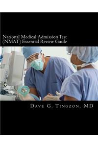 National Medical Admission Test (Nmat) Essential Review Guide Book