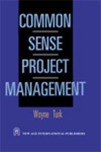 Common Sense Project Management