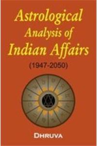 Astrological Analysis of Indian Affairs (1947-2050)