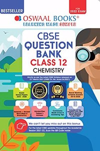 Oswaal CBSE Question Bank Class 12 Chemistry Book Chapter-wise & Topic-wise Includes Objective Types & MCQ's [Combined & Updated for Term 1 & 2]