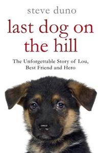 The Last Dog on the Hill