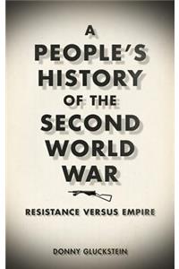 A People's History of the Second World War