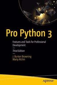 Pro Python 3: Features And Tools For Professional Development